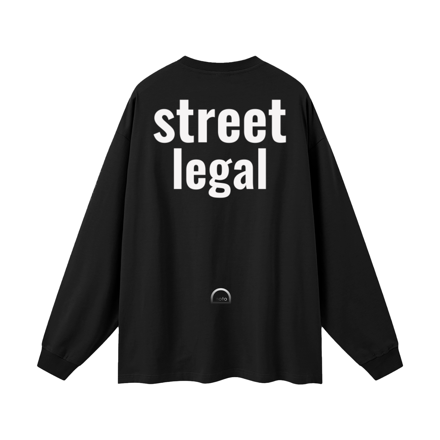 Black "Street Legal" Long Sleeve